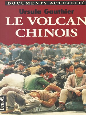 cover image of Le volcan chinois
